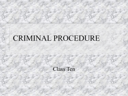 CRIMINAL PROCEDURE - South Texas College of Law