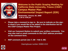 Welcome to the Public Scoping Meeting for California State