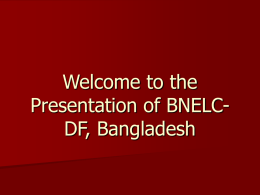 Welcome to the Presentation of BNELC