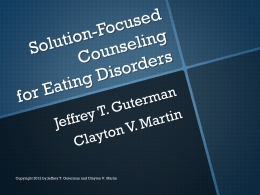 Solution-Focused Counseling for Eating Disorders