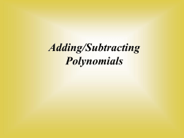 Multiplying a Monomial and Polynomials