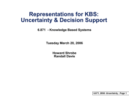 Representations for KBS: Uncertainty