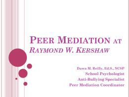 Peer Mediation at Raymond W. Kershaw Middle School