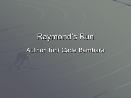 Raymond’s Run