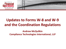 Updates to Forms W-8 and W-9 and the Coordination