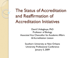 The Status of Accreditation and Reaffirmation of
