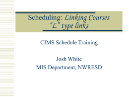 Scheduling: Linking Courses