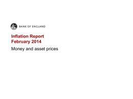 Bank of England Inflation Report February 2014 Money and