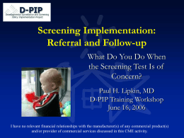 Screening Implementation: Referral and Follow-up(D-PIP)