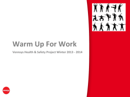 Warm Up For Winter - Health and Safety Executive