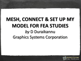 MESH, CONNECT & SET UP MY MODEL FOR FEA STUDIES