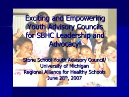 Exciting and Empowering Youth Advisory Councils for SBHC