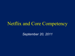 Netflix and Core Competency - Mississippi State University