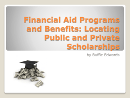 Financial Aid Programs and Benefits: Locating Public and