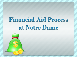 Financial Aid Process at Notre Dame