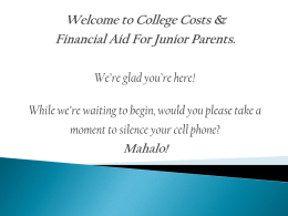 Welcome to Intro to Financial Aid for Juniors