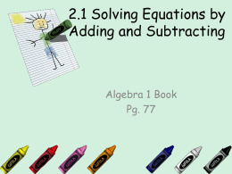 2.1 Solving Equations by Adding and Subtracting
