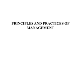 PRINCIPLES AND PRACTICE OF MANAGEMENT