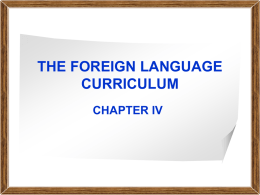 THE FOREIGN LANGUAGE CURRICULUM