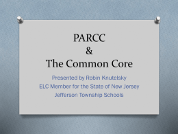 PARCC & The Common Core