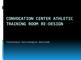 Convocation Center Athletic Training Room Redesign