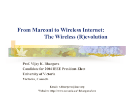 From Marconi to Wireless Internet: The Wireless (R)evolution