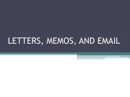LETTERS, MEMOS, AND EMAIL