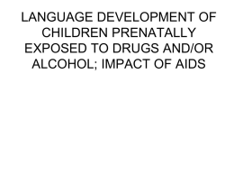 LANGUAGE DEVELOPMENT OF CHILDREN PRENATALLY …