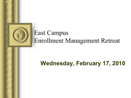 East Campus Enrollment Management Retreat