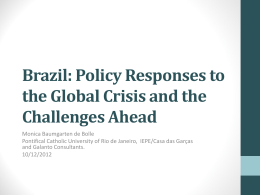Brazil: Policy Responses to the Global Crisis and the
