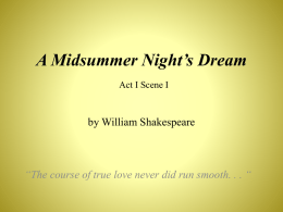 A Midsummers Night’s Dream Act I Scene I