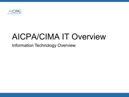 AICPA/CIMA IT Overview