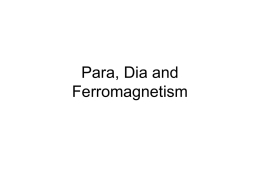 Para, Dia and Ferromagnetism