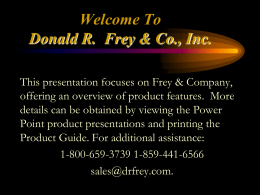 Welcome To Donald R. Frey & Co., Inc.