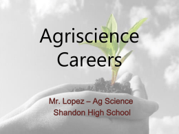 Agriscience Careers - Mr. Cesar R. Lopez: UniqueAGTeacher