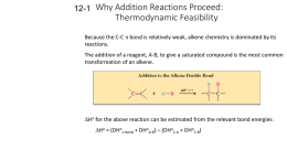 Why Addition Reactions Proceed: Thermodynamic Feasibility