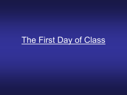 The First Day of Class - Pennsylvania State University