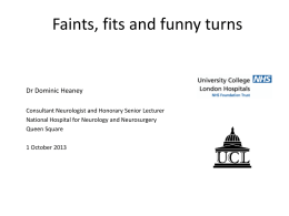 Faints, fits and funny turns - Trent Occupational Medicine