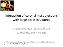 Interaction of coronal mass ejections with large