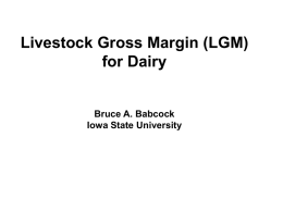 Livestock Gross Margin (LGM) for Dairy