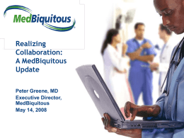 Laying a Foundation for Collaboration: A MedBiquitous Update