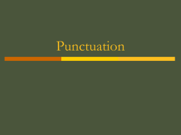 Punctuation - Central Magnet School
