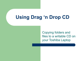 Using Drag ‘n Drop CD