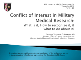 "Conflict of Interest in Military Medical Research."