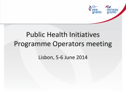 Public Health Initiatives Programme Operators meeting