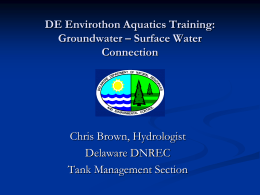 DE Envirothon Training: Groundwater and Aquifers (& an