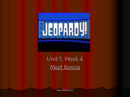 Week 4: Meet Rosina jeopardy