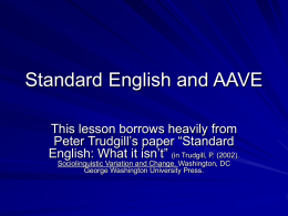 Standard English and AAVE - Welcome to oak.ucc.nau.edu