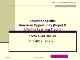 Education Credits American Opportunity (Hope) & Lifetime