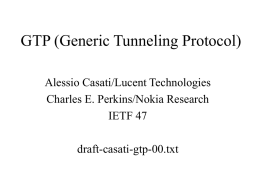 GTP (Generic Tunneling Protocol)